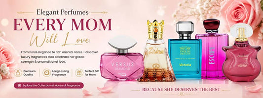 Elegant Perfumes Every Mom Will Love | House of Fragrance